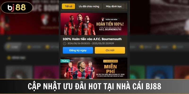 Chương trình ưu đãi liên tục dành cho cả người chơi mới và cũ của thương hiệu